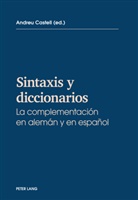 Andre Castell, Andreu Castell, Andreu Castell Vicente - Sintaxis y diccionarios