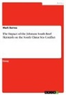 Mark Barnes - The Impact of the Johnson South Reef Skirmish on the South China Sea Conflict