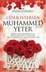 Selim corakli - Lider Istersen Muhammed Yeter