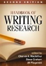 Laura K. Allen, Nina Arcon, Jill Fitzgerald, Jill (University of North Carolina Fitzgerald, Steve Graham, Steve (Mary Lou Fulton Teachers College Graham... - Handbook of Writing Research, Second Edition