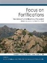 Rune Frederiksen, Rune Frederiksen, Silke Muth, Peter Schneider, Mike Schnelle - Focus on Fortifications