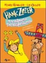 Lin Oliver, Henry Winkler, G. Orecchia - Winkler, H: Hank Zipzer e i calzini portafortuna