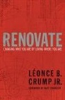 Matt Chandler, LAconce B Crump, LÇ¸once B Crump, Leonce B Crump, Leonce B. Crump, Léonce B. Crump - Renovate