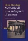 Elena Rzevskaja - Memorie di una interprete di guerra
