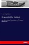R von Engelnstedt, R. von Engelnstedt - Ein geschichtlicher Rückblick