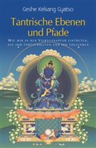 Geshe Kelsang Gyatso - Tantrische Ebenen und Pfade