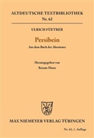 Ulrich Füetrer, Renat Munz, Renate Munz - Persibein