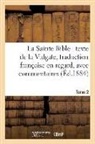 Antoine Bayle, Bayle-a, Father Bayle - La sainte bible: texte de la