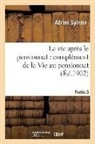 Adrien Sylvain, Sylvain-a - La vie apres le pensionnat:
