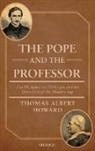 Thomas a. Howard, Thomas Albert Howard, Thomas Albert (Professor of History and th Howard, Thomas Albert (Professor of History and the Humanities and holder of the Phyllis and Richard Duesenberg Chair in Christian Ethics Howard - Pope and the Professor