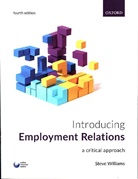 Steve Williams, Steve (Reader in Employment Relations Williams - Introducing Employment Relations