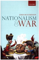 Hutchinson, John Hutchinson, John (Associate Professor Hutchinson - Nationalism and War
