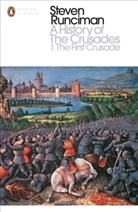 Steven Runciman - A History of the Crusades I