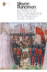 Steven Runciman - A History of the Crusades 2 : The Kingdom of Jerusalem and the Frankish East 1100-1187