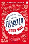 Ruby Wax - Mindfulness Guide for the Frazzled