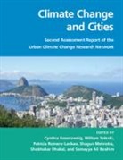 EDITED BY CYNTHIA RO, Cynthia Rosenzweig, Cynthia Solecki Rosenzweig, Somayya Ali Ibrahim, Ali Ibrahim Somayya, Shobhakar Dhakal... - Climate Change and Cities