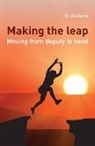 Dr Jill Berry, Dr. Jill Berry, Jill Berry, Jill Berry Berry, Jill K. Berry - Making the Leap