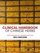 Will Maclean, Maclean Will - Clinical Handbook of Chinese Herbs