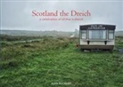 Alan Mccredie, Alan McCredie - Scotland the Dreich