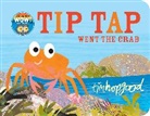 Tim Hopgood, Hopgood Tim - TIP TAP Went the Crab