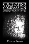 Conway, Francine Conway, Conway Francine - Cultivating Compassion