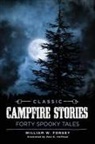 William W. Forgey, William W. M. D. Forgey, Forgey William W., Aaron Pribble - Classic Campfire Stories