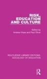 Andrew Hope, Andrew (Associate Professor of Education Hope, Andrew Oliver Hope, Paul Oliver, Andrew Hope, Hope Andrew... - Risk, Education and Culture