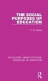 Collier, K G Collier, K. G. Collier, K.g. Collier, Collier K. G. - Social Purposes of Education