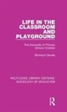 Davies, Bronwyn Davies - Life in the Classroom and Playground