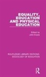 John Evans, John (Loughborough University Evans, John Evans - Equality, Education, and Physical Education