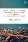 Louise Brooke-Smith, Martin Hughes, Martin (University of Bristol Hughes, Norton, Penny Norton, Penny (Consult Online Norton... - Public Consultation and Community Involvement in Planning