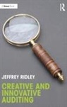 Ridley, Jeffrey Ridley, Ridley Jeffrey - Creative and Innovative Auditing