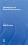 Steffen Ducheyne, Ducheyne Steffen, Steffen Ducheyne - Reassessing the Radical Enlightenment