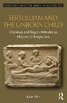 Julian Barr, Barr Julian - Tertullian and the Unborn Child