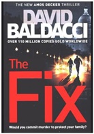 David Baldacci - The Fix