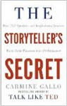 Carmine Gallo - The Storyteller's Secret