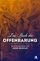Mike Bickle - Das Buch der Offenbarung