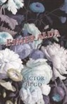 Victor Hugo - Esmeralda