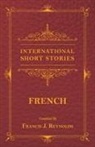 Alexandre Dumas, Dumas Alexandre, Victor Hugo, Francis J. Reynolds - International Short Stories - French