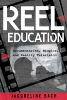 Jacqueline Bach - Reel Education