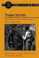Julian C. H. Lee, Julian C.H. Lee, John M. Prior, Thomas A. Reuter, Sandra A. Wawrytko - Trajectories