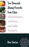 Zhou Yanxian, Wolfgang Mieder - Two Thousand Zhuang Proverbs from China with Annotations and Chinese and English Translation