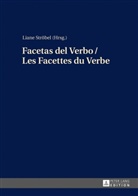 Liane Ströbel, Liane Ströbel - Facetas del Verbo / Les Facettes du Verbe