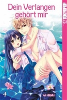 Ai Hibiki - Dein Verlangen gehört mir. Bd.4