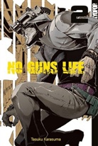 Tasaku Karasuma - No Guns Life. Bd.2
