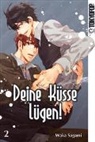 Waka Sagami - Deine Küsse lügen!. Bd.2