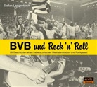 Stefan Langenbach, Stefan Langenbach - BVB und Rock 'n' Roll, 1 MP3-CD (Hörbuch)