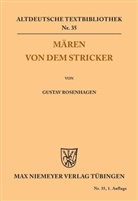 Der Stricker, Der Stricker, Der Stricker, Gusta Rosenhagen, Gustav Rosenhagen - Mären von dem Stricker