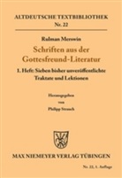 Rulman Merswin, Rulman Merswin, Rulman Merswin, Philip Strauch, Philipp Strauch - Schriften aus der Gottesfreund-Literatur