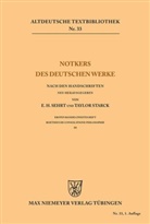 Edwar H Sehrt, Edward H Sehrt, Edward H. Sehrt, Starck, Starck, Taylor Starck - Notkers des Deutschen Werke